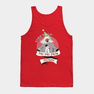 Tree's Up, Ho Ho Ho's Down Tank Top